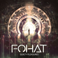 Fohat - Guilty Pleasures 5 (DJ Set, BMSS Records 2011) by Fohat