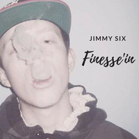 Jimmy 6 - ''Finesse'in'' @Prod. P.A Beatz by Jimmy Low Key