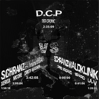 Schranzkommando vs. Schranzwaldklinik vs. DCP by Schranzkommando