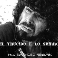 Il Trucido e lo Sbirro (FKC Extended Rework) - Bruno Canfora by Fabio Kowalski Cavallucci