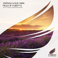 Syntouch & Blue Moon - Fields Of Florette (Original Mix)[Trancer Recordings] by Syntouch