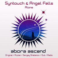 Syntouch & Angel Falls - Alone (Original Mix)[Abora Recordings] by Syntouch