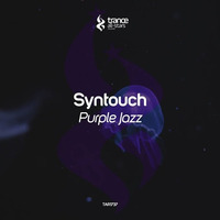 Syntouch - Purple Jazz (Original Mix)[Trance All-Stars Records] by Syntouch