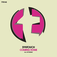 Syntouch - Coming Home (Original Mix)[TFB Records]@Sean Tyas - Degenerate Radio#32 by Syntouch