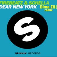 Firebeatz&Schella - Dear New - York(Dima Zill Remix). by Dima Zill