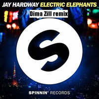 Jay Hardway - Electric Elephants(Dima Zill Remix) by Dima Zill
