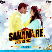 Sanam Re-Arijit Singh(2k17 Remix) Dj Zx  [ BDM HOUSE ] by Dj Zx