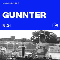 Jambon Beurre Mix Series #1 - Gunnter by Make It Deep