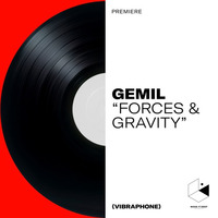 Premiere : Gemil - "Forces & Gravity" by Make It Deep