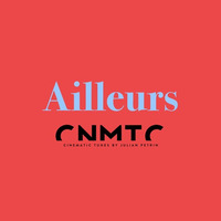 Ailleurs by cnmtc | Cinematic Tunes by Julian Petrin