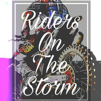 Riders On The Storm (DKM PODCAST REWORK) by DIN3SH