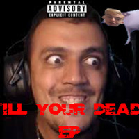 TK78 TILL YOUR DEAD (Extended Version) by Poireau DJ