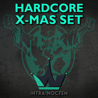 Intra Noctem - Hardcore X-Mas Set by Intra Noctem