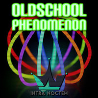 Intra Noctem - Oldschool Phenomenon by Intra Noctem