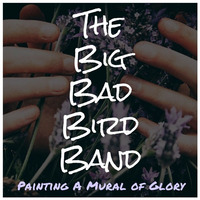 Alternate Reality by The Big Bad Bird Band