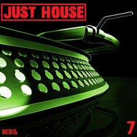 Just House Vol 7 by Munikk