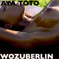 AyA Toto by wozuberlin