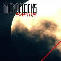 microClocks - raptor (Alex Stroeer Electric Remix) by Alex Stroeer