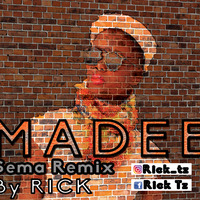 MADEE - SEMA REMIX By RICK by Rick Tz