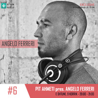 Pit Ahmeti pres. Angelo Ferreri - PitCast #6 by Divan Radio