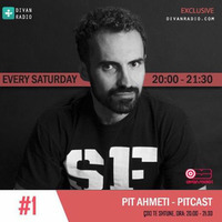 Pit Ahmeti - Pitcast #1 by Divan Radio