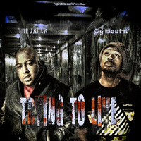 OG Bout-It - Tyring to Live (feat. The Jacka & Boog Swella) () by ogboutit