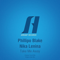 Phillipo Blake Feat. Nika Lenina - Take Me Away (Original Vocal Mix) by Gysnoize Recordings