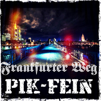 PIK-FEIN @ FRANKFURTER WEG  | SECRET - OPEN AIR  | 03.06.2017 by PIK-FEIN ♤