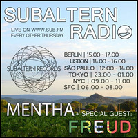 Mentha b2b Freud - Subaltern Radio 01/09/2016 on SUB.FM by Subaltern Records