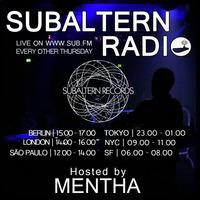 Mentha - Subaltern Radio 23/06/2016 on SUB.FM by Subaltern Records