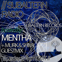 Mentha b2b D-Operation Drop + Murk &amp; Shiva Guestmix - Subaltern Radio 26/11/15 by Subaltern Records