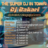 DJ BAKARI TZ MIX BBM 74 AND OTHER by Empire