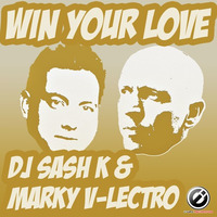 Win Your Love by Dj Sash K
