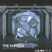 Cube Presents – Guest mix The Khitrov (Episode 02) by The Khitrov