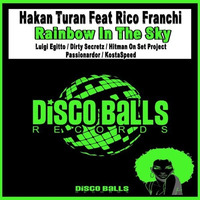Hakan Turan, Rico Franchi-Rainbow In The Sky (KostaSpeed Deep Remix) by KostaSpeed