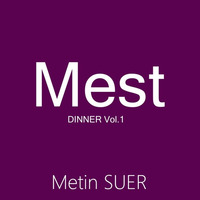 Mest DINNER Vol.1 by MTS