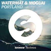 Watermat &amp; Moguai - Portland (Bee Yell &amp; Joca Duarte Remix) by Bee Yell