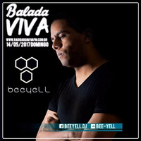 Bee Yell @Podcast Balada Viva by Bee Yell
