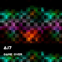Game Over [FREE DOWNLOAD] by aj7official