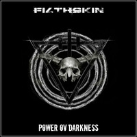 power ov darkness by FILTHSKIN