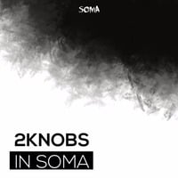 2Knobs - (Intro Mix) by Soma Music