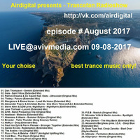 Airdigital - Trancefan Radioshow Live!!! 2017-08-09 (August 2017) AVIVMEDIA.FM Stream by Airdigitalmusic