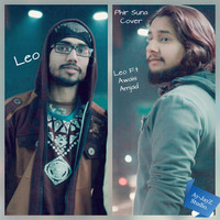 Phir Suna Cover By Leo ft Awais Amjad by Feat Leo