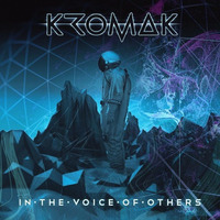 Kromak - In The Voice OF Others (EP 2016 Preview) by Andy Skyqode