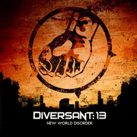 Diversant:13 - New World Disorder (Album Preview) by Andy Skyqode