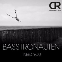 Basstronauten - We Need You (Lutzenkirchen Rmx) by Tobias Lutzenkirchen