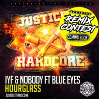 IYF & Nobody Ft. Blue Eyes - Hourglass (Radio Edit) by Rob IYF GTYM