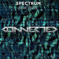 CD017 | SPECTRUM |  Fractual structure by Connected