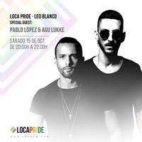 Agu Lukke - Loca Pride Radio show (Loca FM) by Agu Lukke