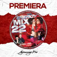 Energy Mix Katowice Vol. 22 by DeePush &amp; D-Wave (2022) up by PRAWY by Mr Right